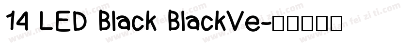 14 LED Black BlackVe字体转换